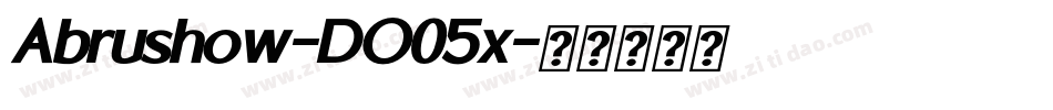 Abrushow-DO05x字体转换