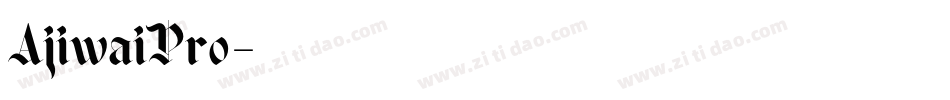 AjiwaiPro字体转换