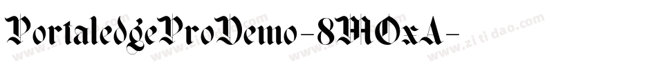 PortaledgeProDemo-8MOxA字体转换