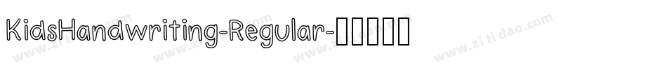 KidsHandwriting-Regular字体转换