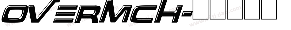 overmch字体转换