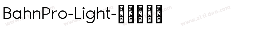 BahnPro-Light字体转换