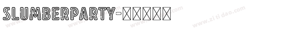 SlumberParty字体转换