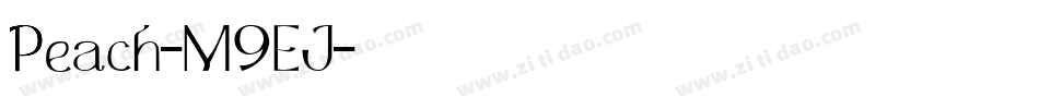 Peach-M9EJ字体转换