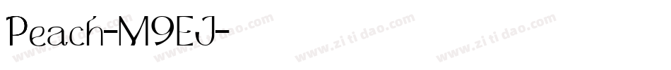 Peach-M9EJ字体转换