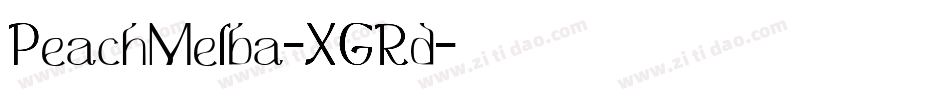 PeachMelba-XGRd字体转换