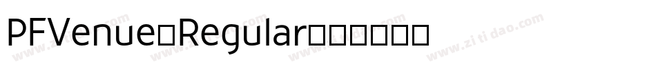 PFVenue-Regular字体转换