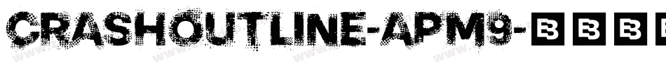 CrashOutline-apm9字体转换