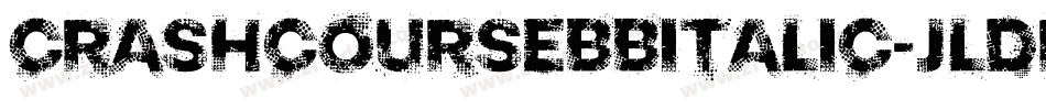 CrashcoursebbItalic-jLDR字体转换