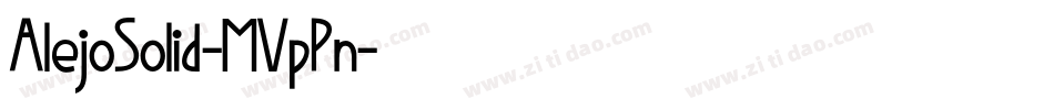 AlejoSolid-MVpPn字体转换