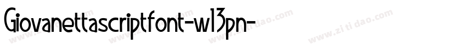 Giovanettascriptfont-w13pn字体转换