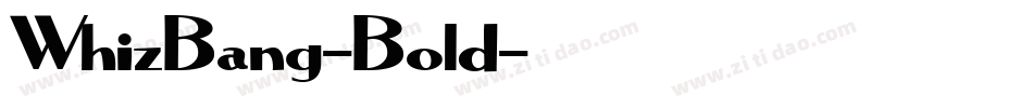WhizBang-Bold字体转换