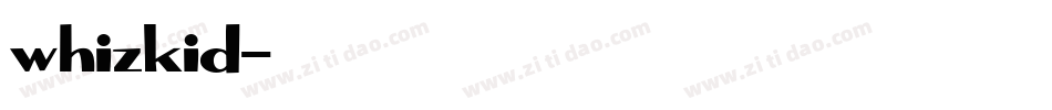 whizkid字体转换