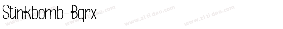 Stinkbomb-Bqrx字体转换