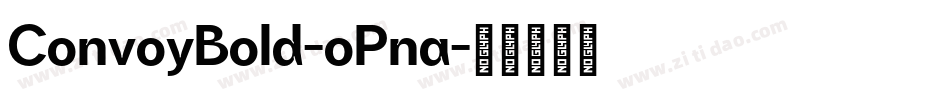 ConvoyBold-oPna字体转换