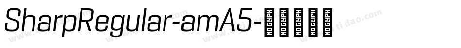 SharpRegular-amA5字体转换
