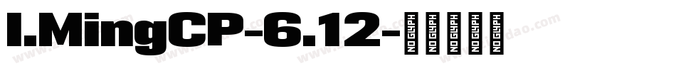 I.MingCP-6.12字体转换