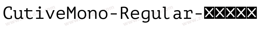 CutiveMono-Regular字体转换