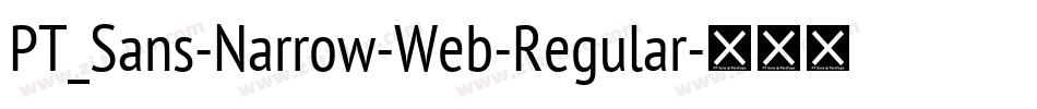 PT_Sans-Narrow-Web-Regular字体转换