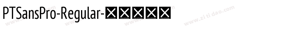 PTSansPro-Regular字体转换