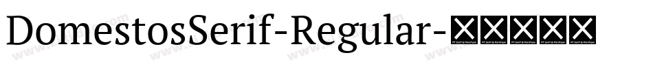DomestosSerif-Regular字体转换