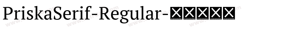 PriskaSerif-Regular字体转换