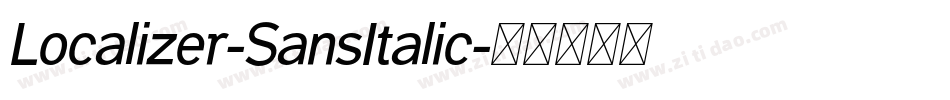 Localizer-SansItalic字体转换