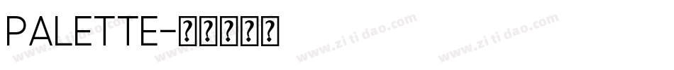 Palette字体转换