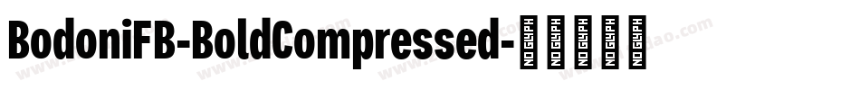 BodoniFB-BoldCompressed字体转换
