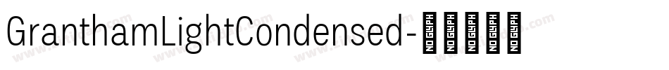 GranthamLightCondensed字体转换