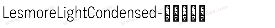 LesmoreLightCondensed字体转换