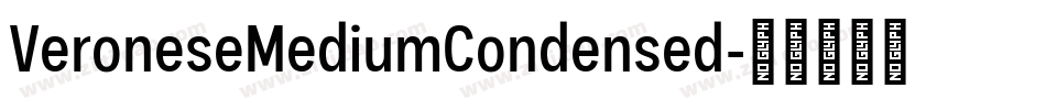 VeroneseMediumCondensed字体转换