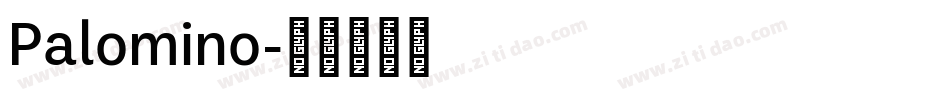 Palomino字体转换
