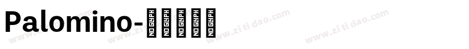 Palomino字体转换