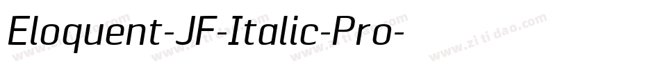 Eloquent-JF-Italic-Pro字体转换