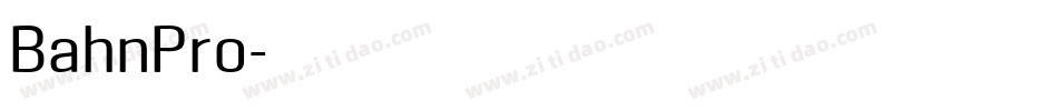 BahnPro字体转换