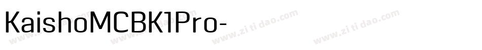 KaishoMCBK1Pro字体转换
