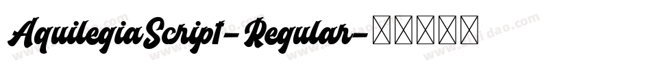 AquilegiaScript-Regular字体转换
