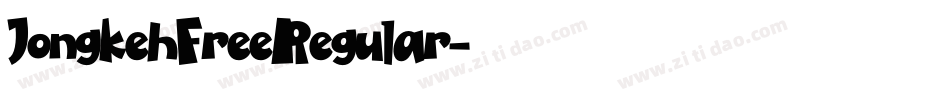 JongkehFreeRegular字体转换