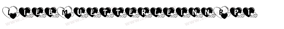 LiebMuetterlein-nRp1字体转换