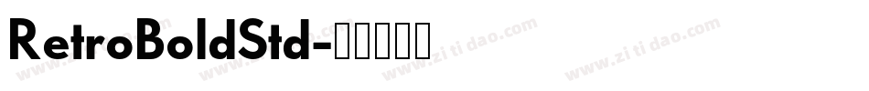 RetroBoldStd字体转换