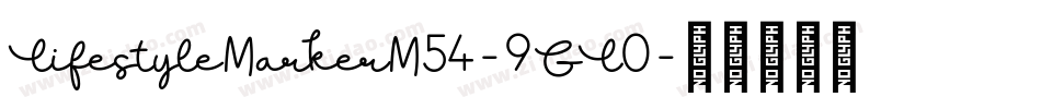 LifestyleMarkerM54-9GL0字体转换