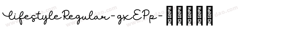 LifestyleRegular-gxEPp字体转换