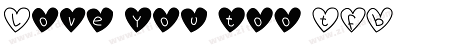 Love-you-too-TFB字体转换