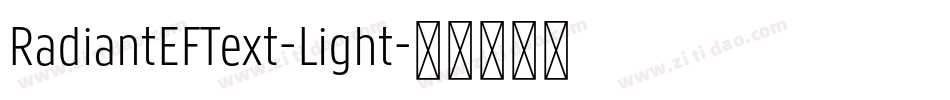 RadiantEFText-Light字体转换