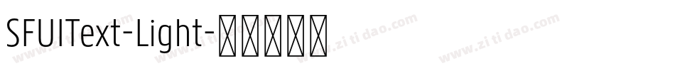 SFUIText-Light字体转换