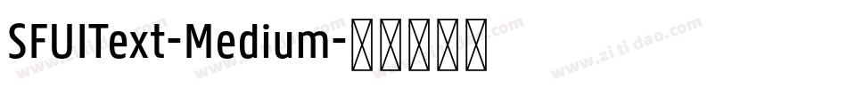 SFUIText-Medium字体转换