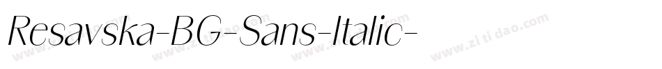 Resavska-BG-Sans-Italic字体转换