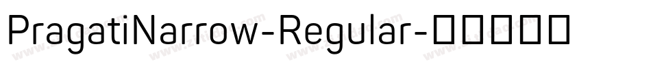 PragatiNarrow-Regular字体转换