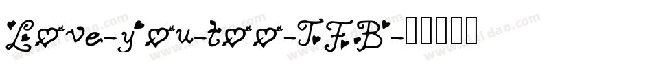 Love-you-too-TFB字体转换